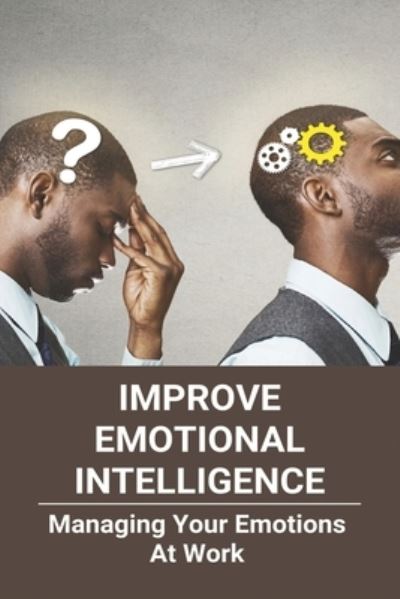 Cover for Lawerence Dobin · Improve Emotional Intelligence (Paperback Book) (2021)