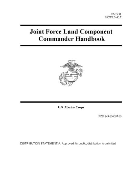 Cover for U S Army · FM 3-31 Joint Force Land Component Commander Handbook (Paperback Book) (2021)