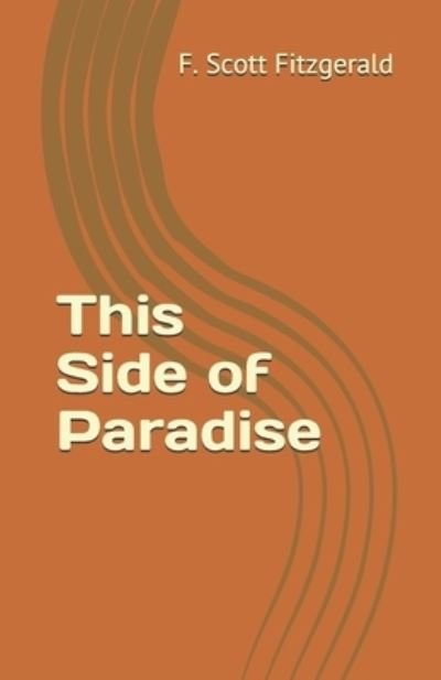 Cover for F Scott Fitzgerald · This Side of Paradise (Paperback Bog) (2021)