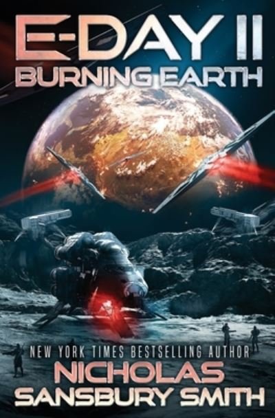 Cover for Nicholas Sansbury Smith · E-Day II: Burning Earth (Paperback Book) (2021)