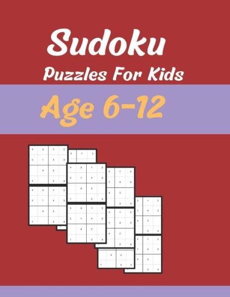 Cover for Mh Press House · Sudoku Puzzles For Kids Age 6-12: 300 puzzles very easy to easy two Levels with solutions (Paperback Book) (2021)