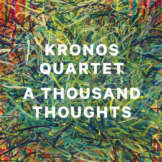 Cover for Kronos Quartet · A Thousand Thoughts (CD) (2014)