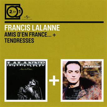 Amis D en France / Tendresses (F - Francis Lalanne - Music - UNIVERSAL - 0602537030736 - September 25, 2012