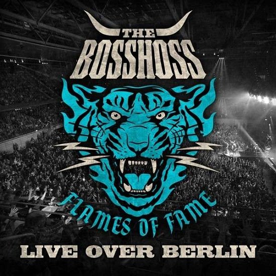 Cover for Bosshoss · Flames of Fame Live over Berlin (CD) (2013)