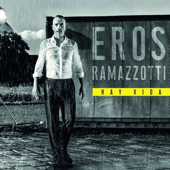 Hay Vida - Eros Ramazzotti - Musik - UNIVERSAL - 0602567967736 - 21. marts 2019