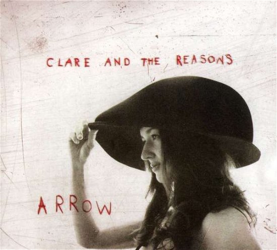 Cover for Clare &amp; the Reasons · Arrow (CD) [Digipak] (2009)