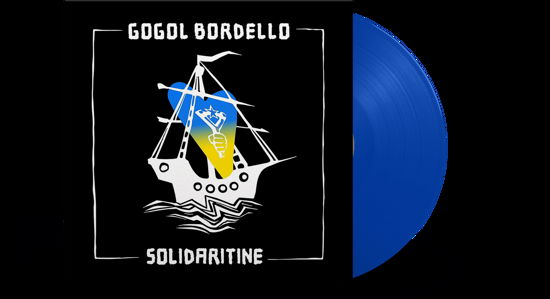 Cover for Gogol Bordello · Solidaritine (Blue Vinyl) (LP) [Limited edition] (2023)