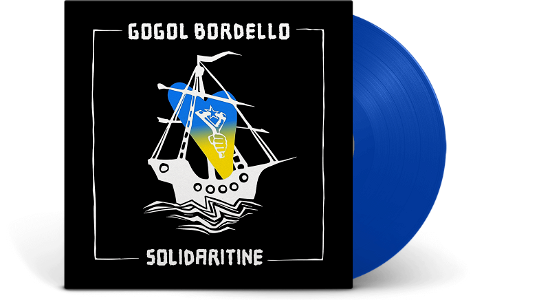 Cover for Gogol Bordello · Solidaritine (Blue Vinyl) (LP) (2023)