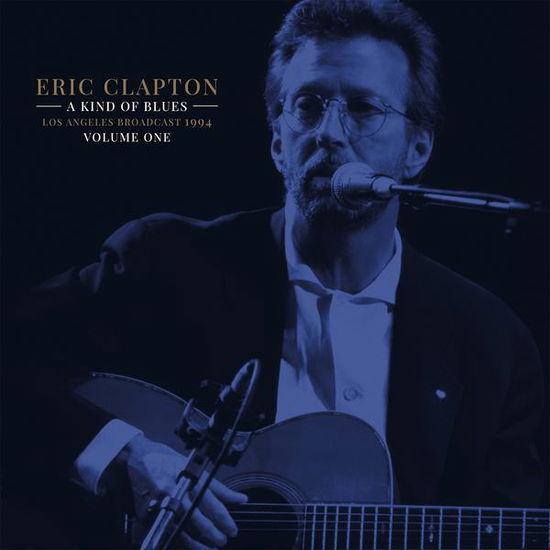 Cover for Eric Clapton · A Kind of Blues Vol.1 (LP) (2021)