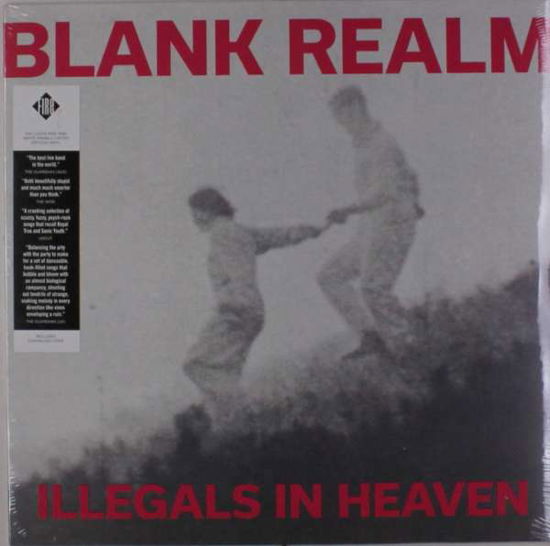 Illegals In Heaven - Blank Realm - Musik - FIRE RECORDS - 0809236141736 - 15. April 2022