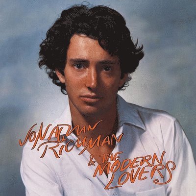 Cover for Jonathan Richman &amp; the Modern Lovers · Jonathan Richman &amp; The Modern Lovers (LP) (2022)