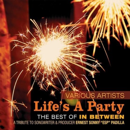 Cover for In Between · Best of in Between / Life's a Party (CD) (2010)