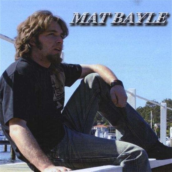 Cover for Mat Bayle (CD) (2009)