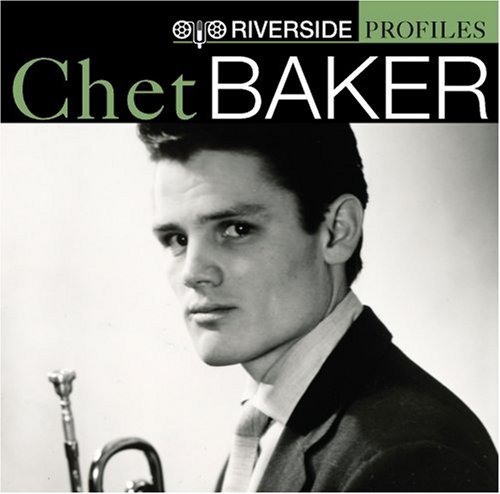 Cover for Chet Baker · Chet Baker-riverside Profiles (CD) [Bonus CD edition] (2006)