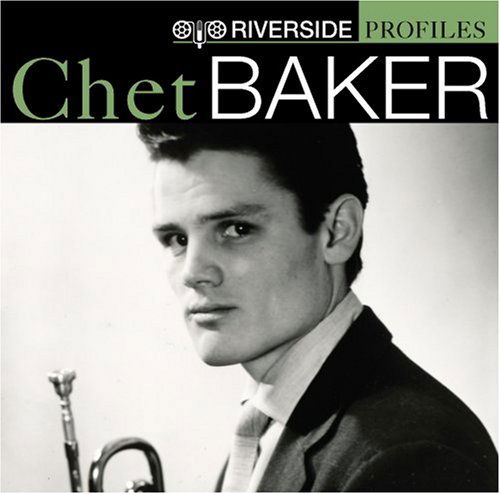 Chet Baker-riverside Profiles - Chet Baker - Música - JAZZ - 0888072300736 - 7 de novembro de 2006