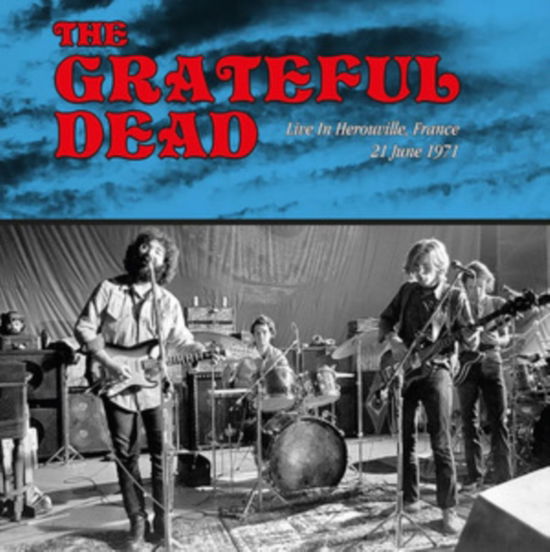 Cover for Grateful Dead · Live In France. Herouville June 21.1971 (LP) (2024)