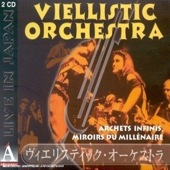 Cover for Viellistic Orchestra · Archets Infinis- Miroirs Du Millenaire (CD) (2015)