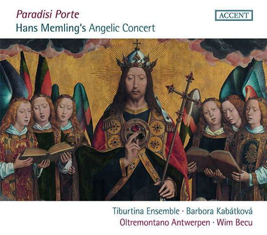 Hans Memlings Angelic Concert - Tiburtina Ensemble / Barbora Kabatkova - Musikk - ACCENT - 4015023243736 - 7. mai 2021