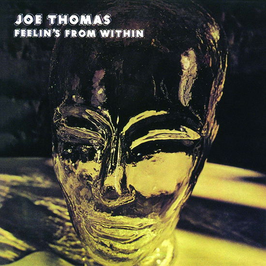 Cover for Joe Thomas · Feelin's From Within (CD) [Limited edition] (2019)