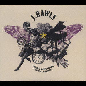 Cover for J Rawls · Histories Greatest Topics, Campaigns (CD) [Japan Import edition] (2006)