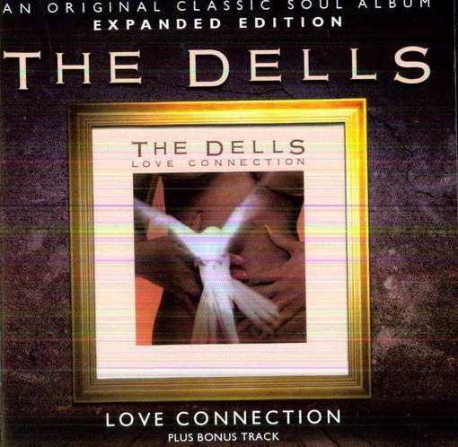 Love Connection - Dells - Musik - SOULMUSIC RECORDS - 5013929074736 - 16 april 2012