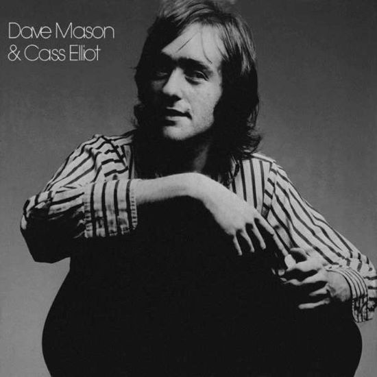 Cover for Mason Dave &amp; Cass Elliot · Dave Mason &amp; Cass Elliot (CD) (2019)