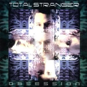Cover for Total Stranger · Obsession (CD) [Bonus CD edition] (2010)