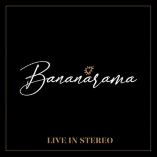 Cover for Bananarama · Live In Stereo (CD) (2019)
