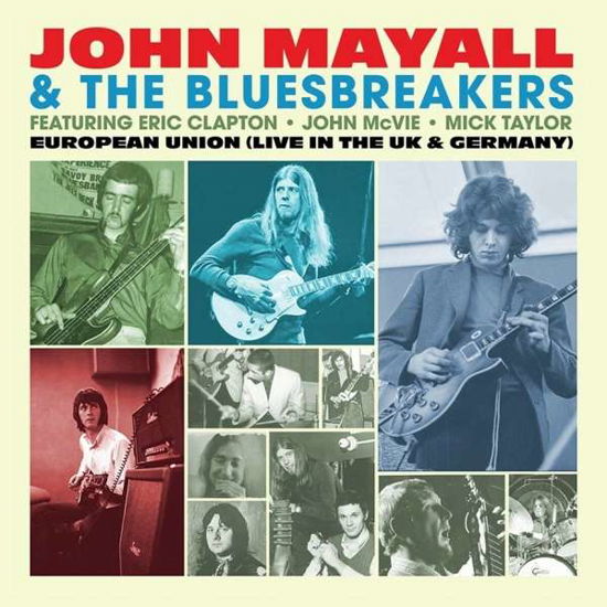 Cover for Mayall,john &amp; Bluesbreakers · European Union (Live in the UK &amp; Germany) (LP) [Limited Numbered edition] (2021)