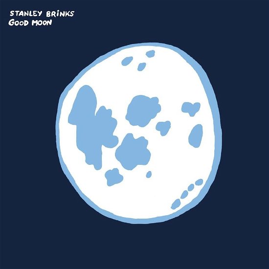 Cover for Stanley Brinks · Good Moon (LP) (2023)