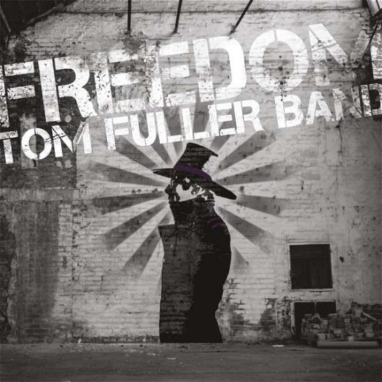 Cover for Tom -Band- Fuller · Freedom (LP) (2014)