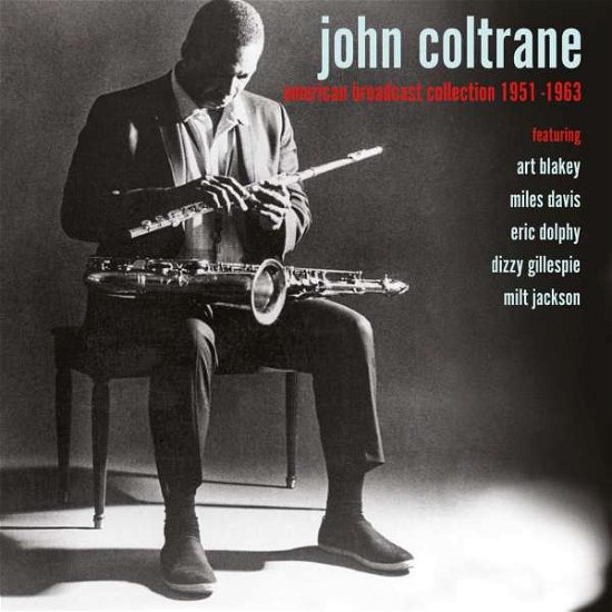Cover for John Coltrane · American Broadcast Collection 1951 - 1963 (CD) (2022)