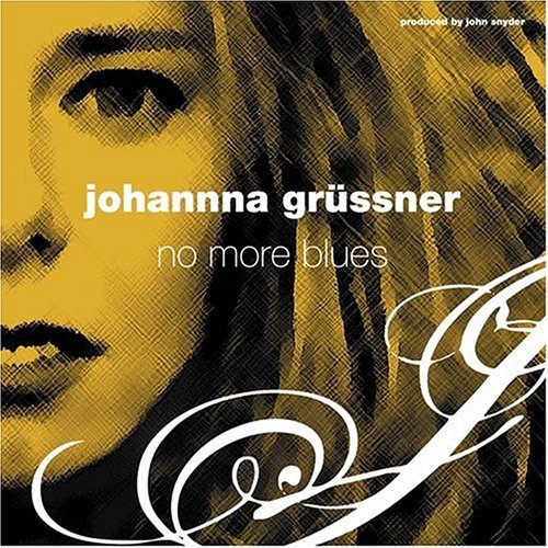 Cover for Johanna Grussner · No More Blues (CD) (2004)
