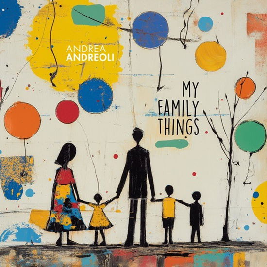 Andreoli Andrea · My Family Things (CD) (2024)