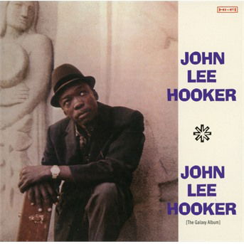 Cover for John Lee Hooker · John Lee Hooker (The Galaxy Album) (CD) (2018)