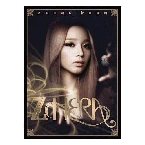 Cover for Z Hera · Z Hera Born (CD) [EP edition] (2013)