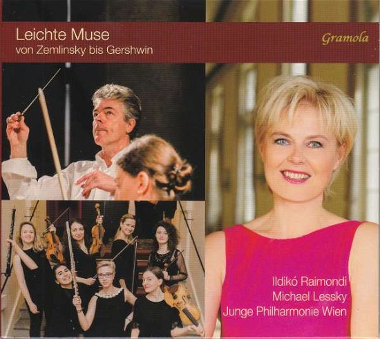 Leichte Music Von Zemlinsky Bis Gerhwin - Dostal / Raimondi / Junge Philharmonie Wien - Musikk - GRAMOLA RECORDS - 9003643991736 - 12. april 2019