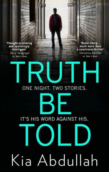 Cover for Kia Abdullah · Truth Be Told (Pocketbok) (2020)