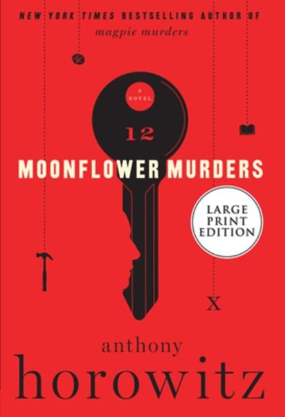 Cover for Anthony Horowitz · Moonflower Murders A Novel (Buch) (2020)