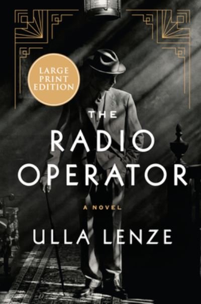 Cover for Ulla Lenze · The Radio Operator (Paperback Book) (2021)
