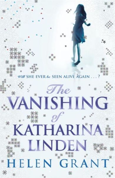 Cover for Helen Grant · The Vanishing of Katharina Linden (Paperback Book) (2009)