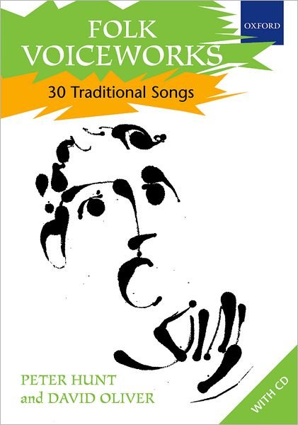 Cover for Peter Hunt · Folk Voiceworks: 30 Traditional Songs - Voiceworks (Partituren) (2007)