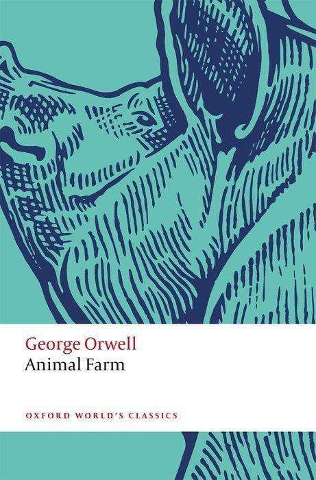 Cover for George Orwell · Animal Farm - Oxford World's Classics (Paperback Bog) (2021)
