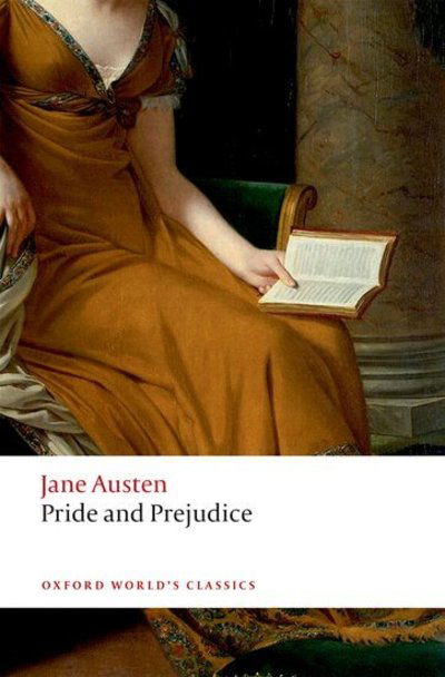 Cover for Jane Austen · Pride and Prejudice - Oxford World's Classics (Pocketbok) [3 Revised edition] (2019)