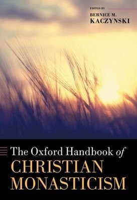 Cover for The Oxford Handbook of Christian Monasticism - Oxford Handbooks (Gebundenes Buch) (2020)