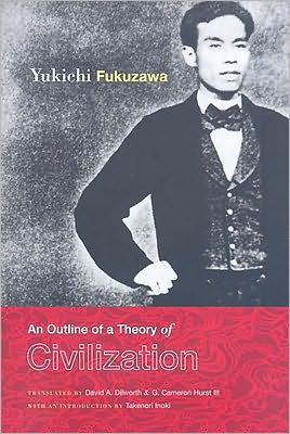 Cover for Yukichi Fukuzawa · An Outline of a Theory of Civilization (Paperback Book) (2009)