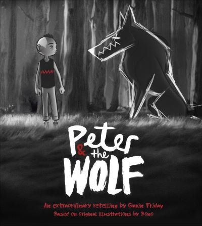 Cover for Gavin Friday · Peter and the Wolf: Wolves Come in Many Disguises (Inbunden Bok) (2023)