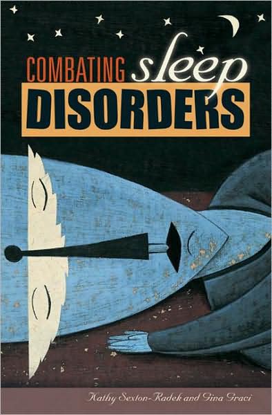 Cover for Gina Graci · Combating Sleep Disorders (Hardcover Book) (2008)