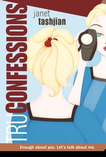 Cover for Janet Tashjian · Tru Confessions (Paperback Book) [Reprint edition] (2007)