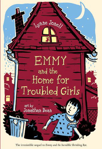 Cover for Lynne Jonell · Emmy and the Home for Troubled Girls (Paperback Book) (2010)